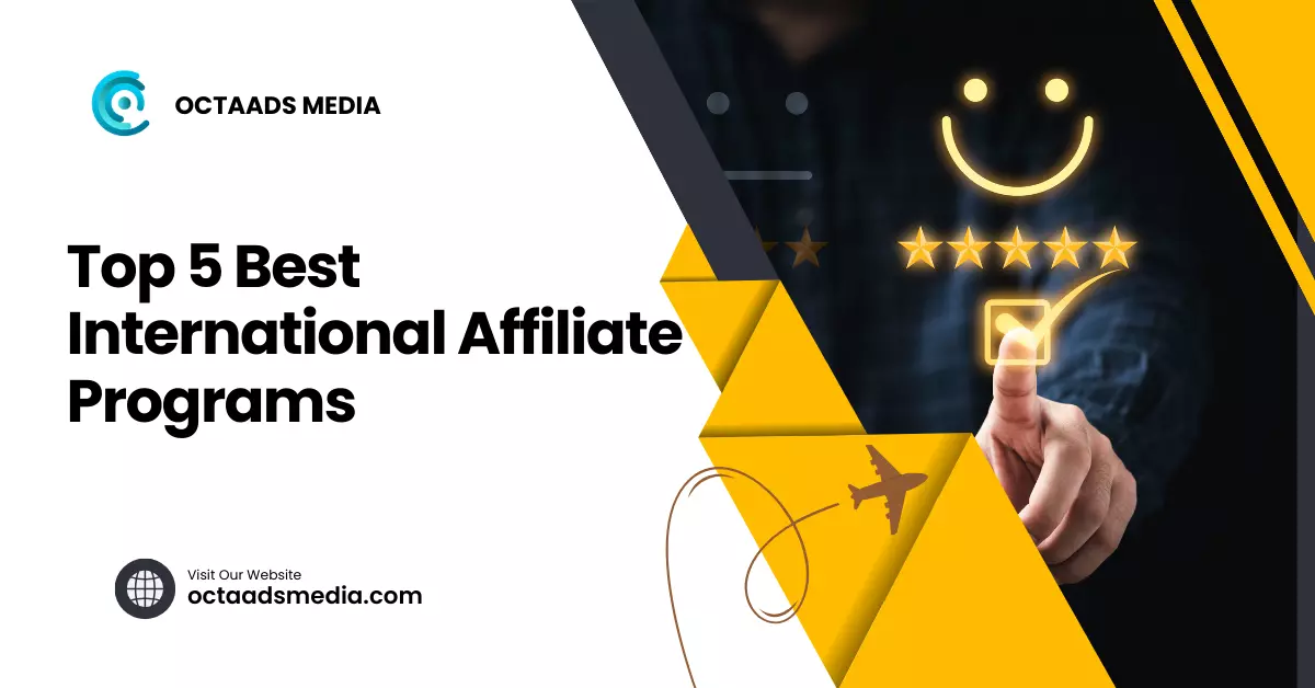 Top 5 Best International Affiliate Programs