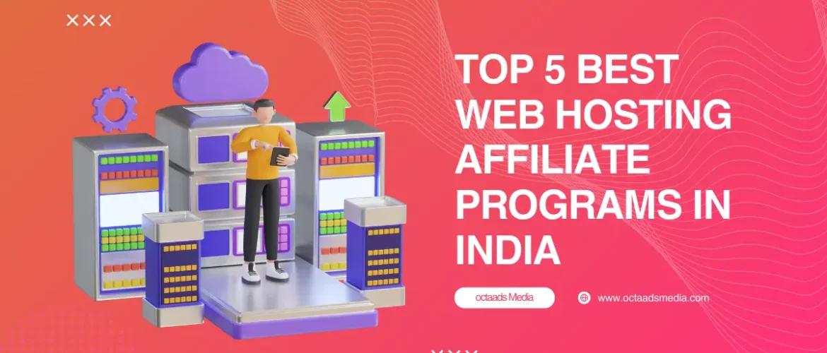 Best Web Hosting Affiliate Programs in India