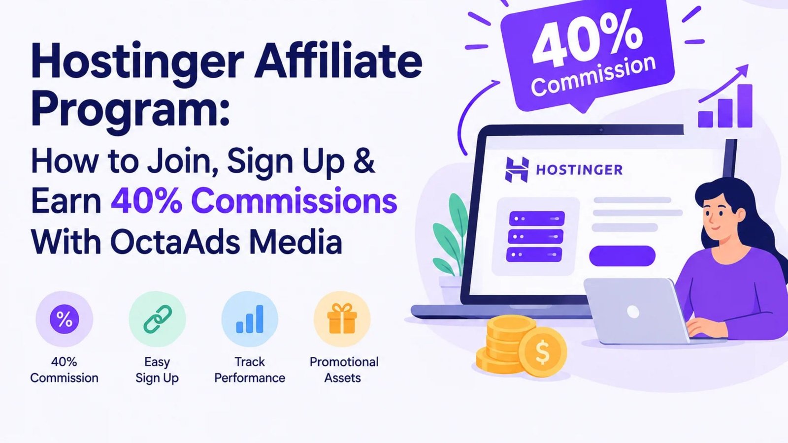 Hostinger Affiliate Program: How to Join, Sign Up & Earn 40% Commissions With OctaAds Media